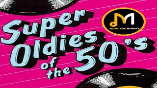 Super Oldies Of The 50s  Best Hits Of The 50s  Original Mix [upl. by Rainah]