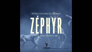 Zéphyr  Petites histoires de création 66 [upl. by Lazaruk131]