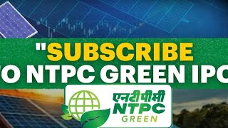 NTPC Green Energy IPO Review Discover GMP updates and key financial insights Should you invest [upl. by Annoyed]