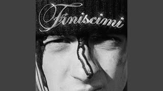 finiscimi [upl. by Sarge]