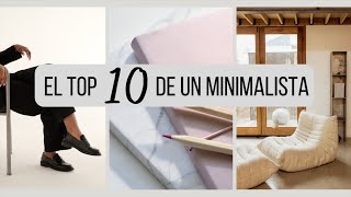 10 prioridades en un estilo de vida minimalista  No sólo es depurar [upl. by Hultgren507]