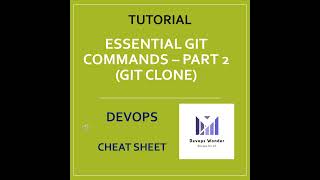 2 git clone  Essential Git Commands Ser  Devops Wonder Shorts5 [upl. by Ris]