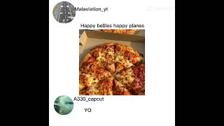 Happy bellies happy planes memes [upl. by Gerrard908]