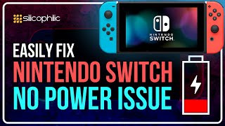 How To Fix Nintendo Switch No Power Issue  Nintendo Switch Wont Turn On SOLVED [upl. by Llekim]