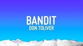 1 HOUR Don Toliver  Bandit Lyrics [upl. by Ailliw171]