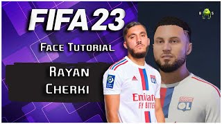 FIFA 23 Career Mode Tutorial Creating Rayan Cherki the Future Superstar of Olympique Lyonnais [upl. by Mechelle]