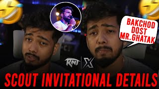 Scout Invitational Revealed 🔥 Trolling Ghatak 🤣  RNTX [upl. by Seed839]