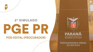 2º Simulado PGE PR  Pósedital Procurador  Correção [upl. by Ahtibat951]