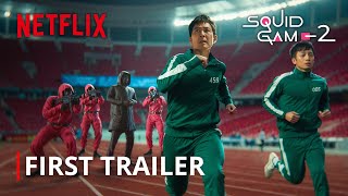 Squid Game Season 2 I First Trailer I Netflix [upl. by Naerda]