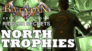 Batman Arkham Asylum North Trophy Locations [upl. by Frodine]