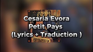 Cesaria Evora  Petit Pays  Lyrics  Traduction Française HD [upl. by Krasnoff]