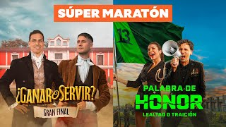 Maratón Gran Final ¿Ganar o Servir  Estreno Palabra de Honor [upl. by Niple340]