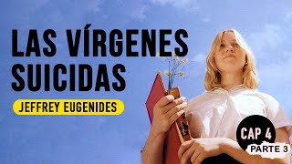 Las vírgenes suicidas cap 4 parte 3 Audiolibro Jeffrey Eugenides [upl. by Paviour]