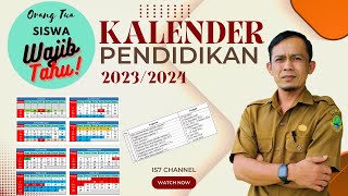 Kalender Pendidikan 20232024 Lengkap [upl. by Frydman535]