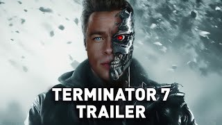 Terminator 7 teaser TRAILER  Arnold Schwarzenegger Brad Pitt [upl. by Arretal]