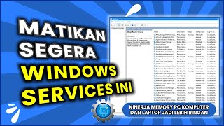 Cara Mematikan Windows Services Yang Tidak perlu Di Windows 10 [upl. by Brody80]