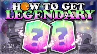 FAQ on How to get Legendary Cards  Clash Royale 🍊 [upl. by Ricketts]