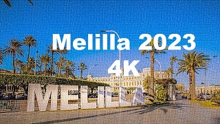 MELILLA 4K Tour [upl. by Anal]