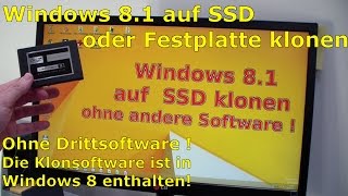 Windows 81 Festplatte auf SSD  HDD kopieren klonen ohne Extrasoftware  English subtitles [upl. by Melisa]