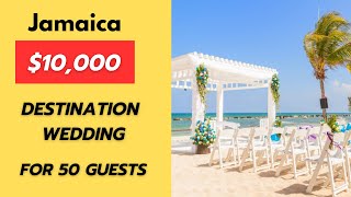 Jamaica wedding for 10000 for 50 guests destinationwedding [upl. by Bevon524]