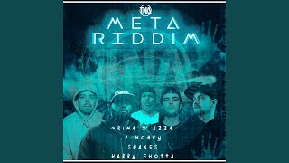 Meta Riddim [upl. by Nipsirc]