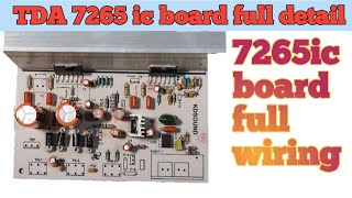 TDA 7265 ic board full detail  7265ic board full wiring [upl. by Jurdi533]