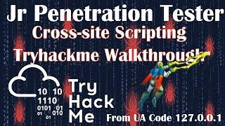 TryHackme Jr Peneteration Testing Cross Site Scripting Walkthrough [upl. by Acirrej54]