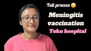 Meningitis vaccination at teku hospital Sukraraj tropical hospital  with full guidelines😊😊 [upl. by Ketti]