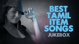 Best Tamil Item Songs Jukebox  Hits Of Tamil Songs  Baahubali Songs  Tamil Songs [upl. by Toblat]