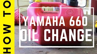 Yamaha 660 Oil Change [upl. by Kyla]