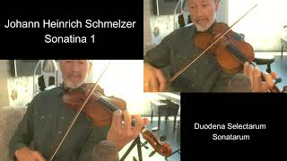 Johann Heinrich SCHMELZER  Sonatina nr 1 from Duodena Selectarum Sonatarum [upl. by Wemolohtrab563]