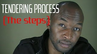 STEPS IN TENDERING PROCESS [upl. by Learrsi]