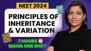 Principles of Inheritance and Variation Class 12 One Shot  NEET 2024 Biology  NCERT Ritu Rattewal [upl. by Ecila900]