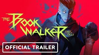 The Bookwalker Thief of Tales  Official Trailer  Publisher Spotlight Showcase 2023 TinyBuild [upl. by Garbe]