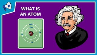 What Is An Atom And How Do We Know [upl. by Sezen]