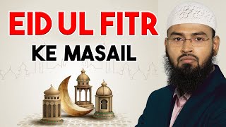 Eid ul Fitr Ke Masail By AdvFaizSyedOfficial [upl. by Gurney]