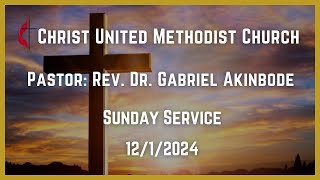 Christ United Methodist Church  Sunday Service  1212024 [upl. by Ees]