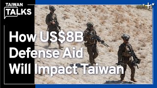 Will US8B Defense Budget Boost TaiwanUS Relations  Taiwan Talks EP359 [upl. by Anitsahs]