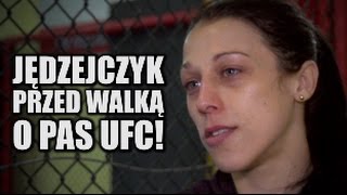 Joanna Jędrzejczyk przed walką o pas UFC  walka Jędrzejczyk  Esparza UFC 185 [upl. by Amice]