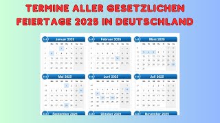 Termine aller gesetzlichen Feiertage 2025 in Deutschland [upl. by Gally]