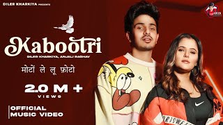 Kabootri Official Video Diler Kharkiya  Anjali Raghav  Kit Chali New Haryanvi Song 2024 NEW [upl. by Guimar]