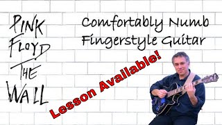 Comfortably Numb Pink Floyd Fingerstyle Guitar Jake Reichbart  lesson available [upl. by Selmner]