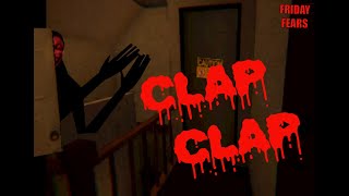 Getting Clap Clapped And Screaming  FRIDAY FEARS [upl. by Jarus]