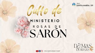 11062024 Culto Damas Dorcas Rosas De Saron [upl. by Papert]