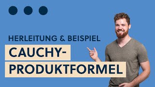 CauchyProdukt CauchyProduktformel CauchyFaltung Bsp Potenzgesetz im Komplexen mit Potenzreihen [upl. by Neidhardt]