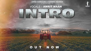 Amrit Maan  Official Video  Intro  Punjab  Farmers Records [upl. by Itteb]