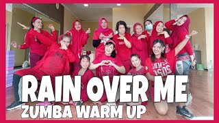 WARM UP  ZUMBA  RAIN OVER ME  PITBULL ft MARC ANTHONY [upl. by Lyman]