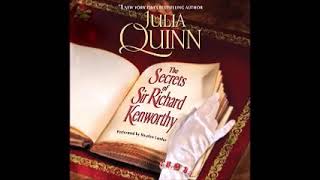 The Secrets of Sir Richard KenworthySmytheSmith Quartet 4by Julia Quinn Audiobook [upl. by Anoek496]