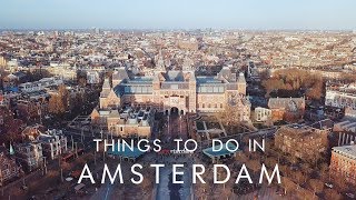 Things To Do In AMSTERDAM  UNILAD Adventure [upl. by Otiv811]