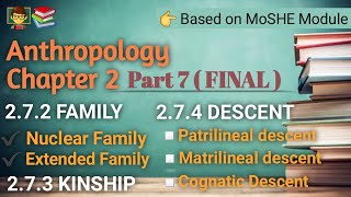 Anthropology Chapter 2  Part 7  FINAL   Affinal and Consanguinal kinship DESCENT Family [upl. by Akemeuwkuhc308]